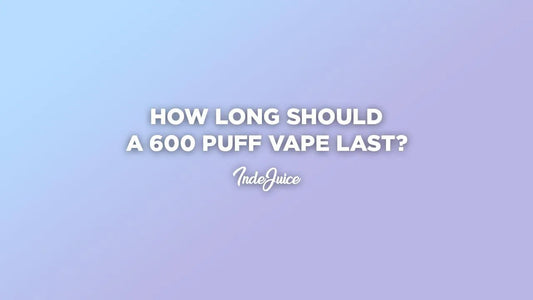 How Long Should A 600 Puff Vape Last?